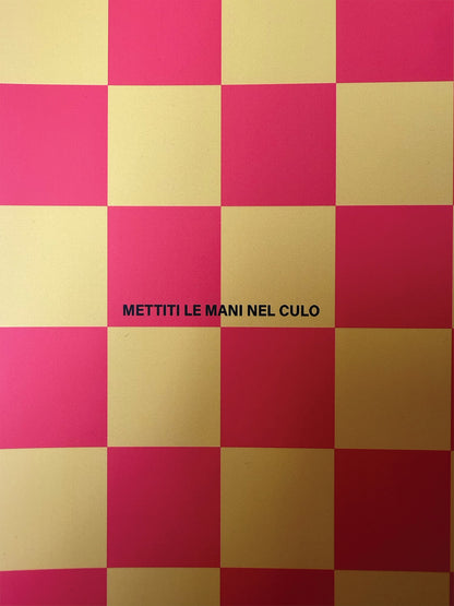 Quaderno "Mettiti le mani nel culo"