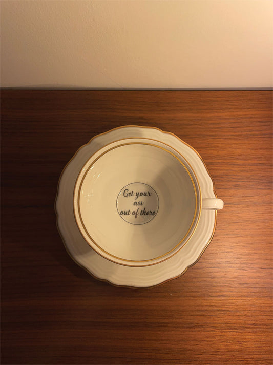 Tazza da The - GET YOUR ASS OUT OF THERE