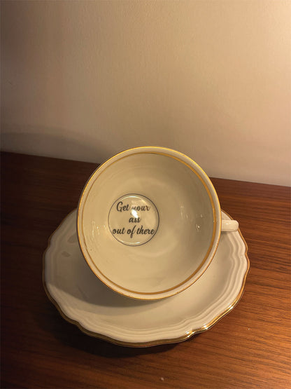 Tazza da The - GET YOUR ASS OUT OF THERE