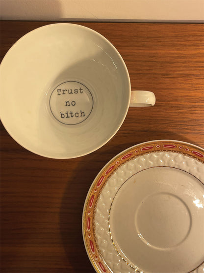 Tazza da The - TRUST NO BITCH