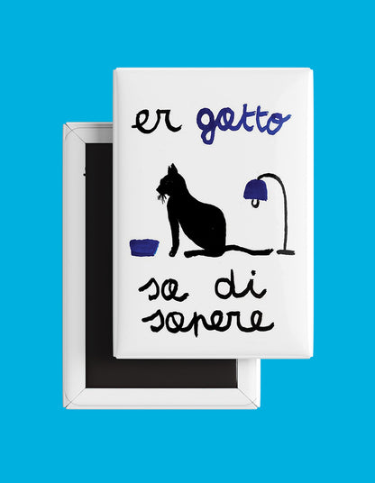 Calamita ER GATTO